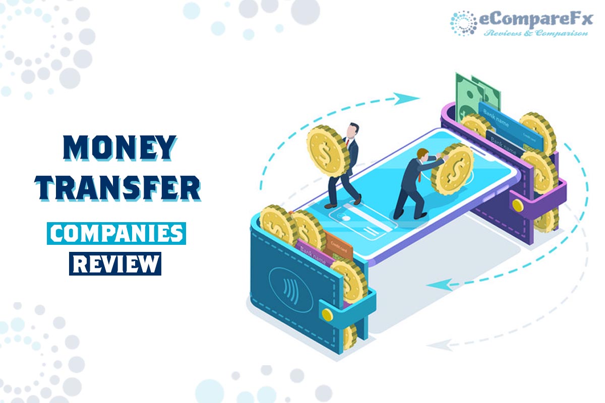 International Money Transfer Companies Reviewed by eCompareFX